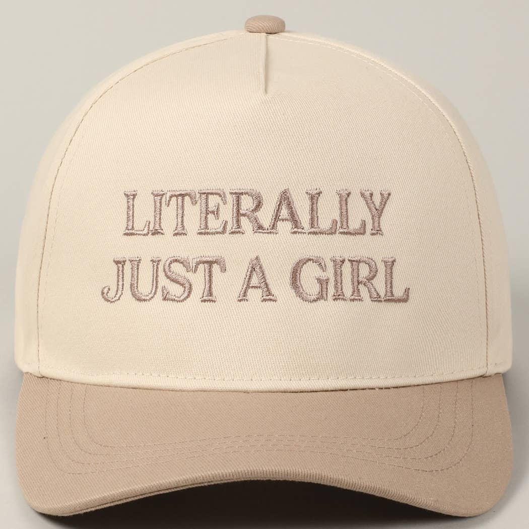 Literally Just A Girl Embroidery Trucker Hat