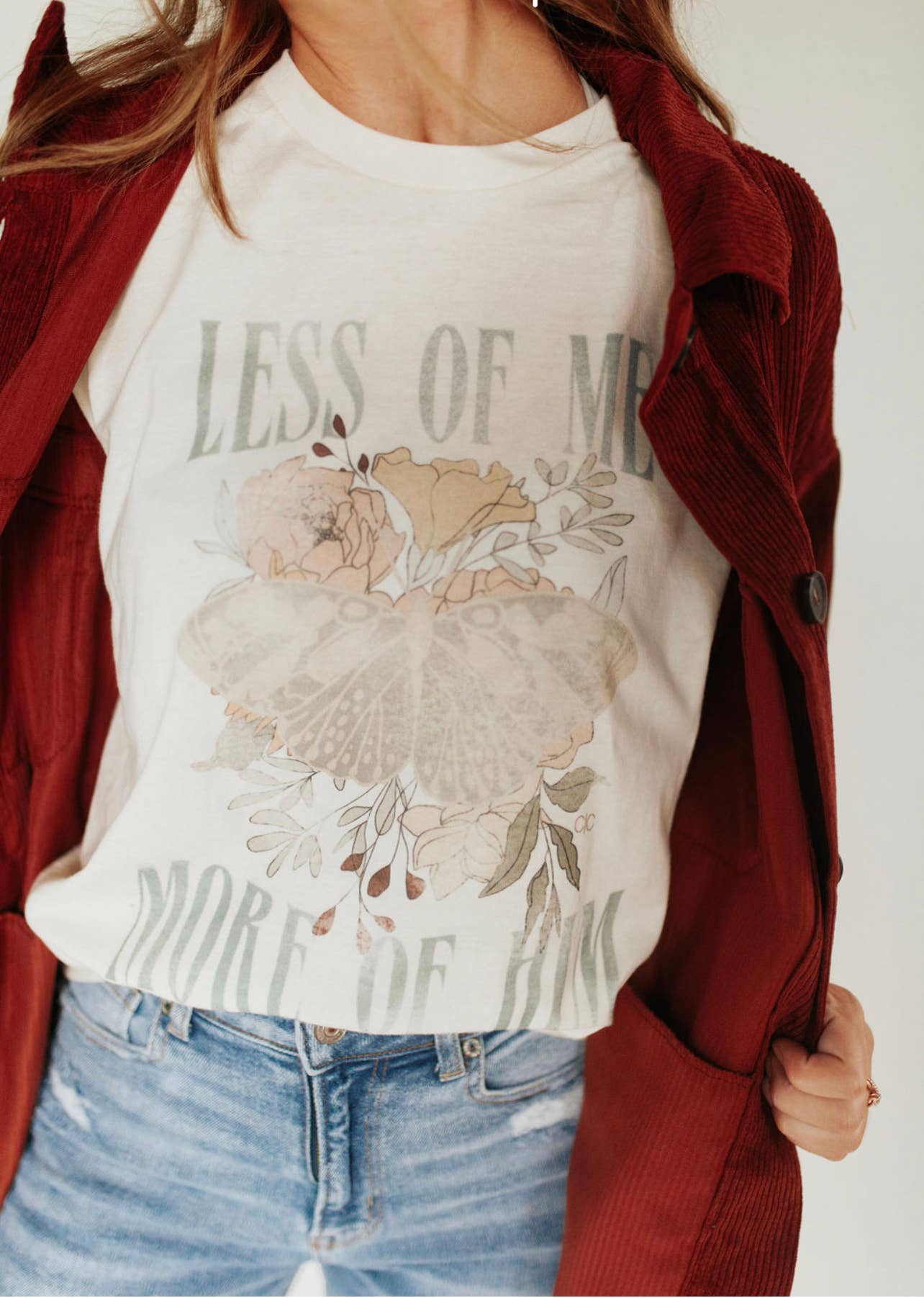 Less Of Me More Of Him Tee